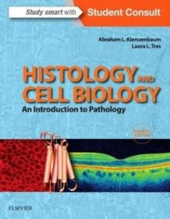 Histology and Cell Biology: An Introduction to Pathology, 4th Edition (EPUB)