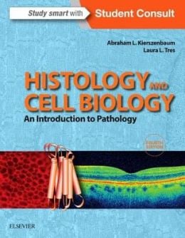 Histology and Cell Biology: An Introduction to Pathology, 4th Edition (EPUB)