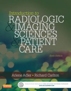 Introduction to Radiologic and Imaging Sciences and Patient Care, 6th Edition