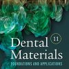 Dental Materials: Foundations and Applications, 11th Edition (Original PDF from Publisher)