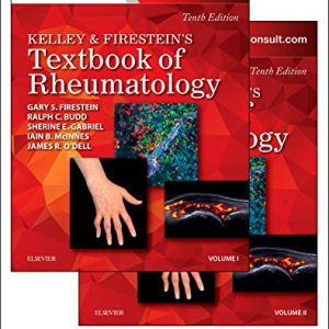 Kelley and Firestein’s Textbook of Rheumatology, 2-Volume Set, 10th Edition (Videos, Organized)