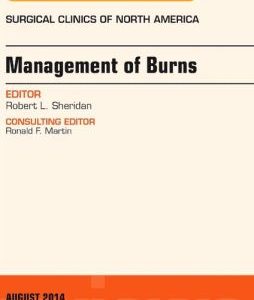 Management of Burns, An Issue of Surgical Clinics