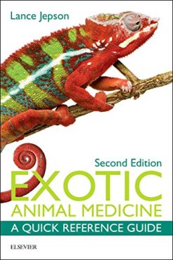Exotic Animal Medicine: A Quick Reference Guide, 2nd Edition (Original PDF from Publisher)