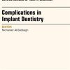 Complications in Implant Dentistry, An Issue of Dental Clinics of North America (Volume 59-1) (The Clinics: Dentistry (Volume 59-1)) (Original PDF from Publisher)