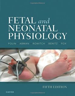 Fetal and Neonatal Physiology, 2-Volume Set, 5th Edition (ORIGINAL PDF from Publisher)