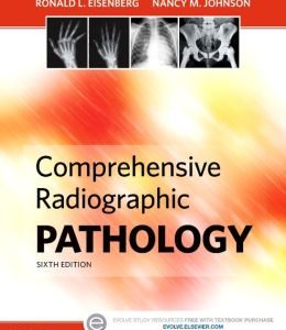 Comprehensive Radiographic Pathology, 6th Edition