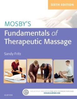 Mosby’s Fundamentals of Therapeutic Massage, 6th Edition (Original PDF from Publisher)