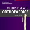 Miller’s Review of Orthopaedics, 7th Edition (ORIGINAL PDF from Publisher)