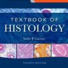 Textbook of Histology, 4th Edition (ORIGINAL PDF from Publisher)