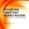 Physician Assistant Board Review, 3rd Edition