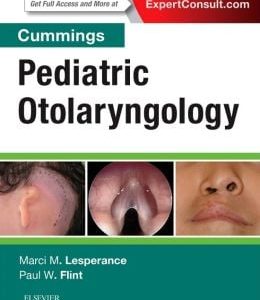 Cummings Pediatric Otolaryngology (ORIGINAL PDF from Publisher)