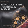 Pathologic Basis of Veterinary Disease, 6th Edition (Original PDF from Publisher)