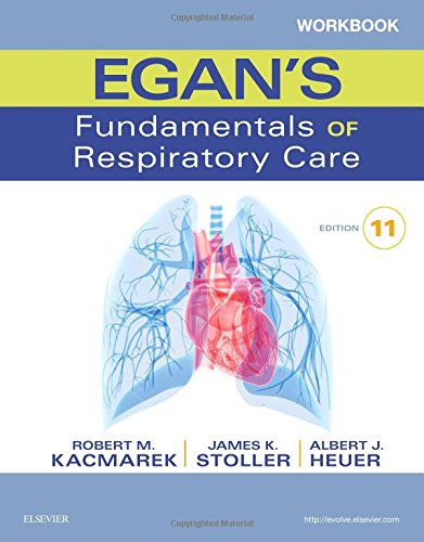 Workbook for Egan’s Fundamentals of Respiratory Care, 11th Edition (PDF)