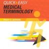 Quick & Easy Medical Terminology, 8th Edition (ORIGINAL PDF from Publisher)