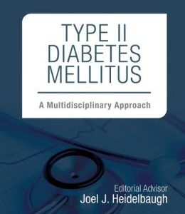 Type II Diabetes Mellitus: A Multidisciplinary Approach (ORIGINAL PDF from Publisher)
