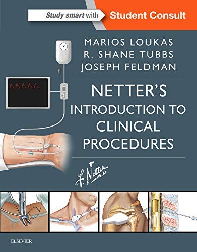 Netter’s Introduction to Clinical Procedures (Netter Clinical Science) (True PDF)