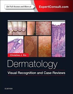 Dermatology: Visual Recognition and Case Reviews (ORIGINAL PDF from Publisher)