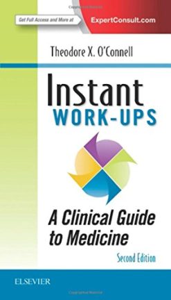 Instant Work-ups: A Clinical Guide to Medicine, 2nd Edition (EPUB)