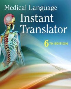 Medical Language Instant Translator, 6th Edition