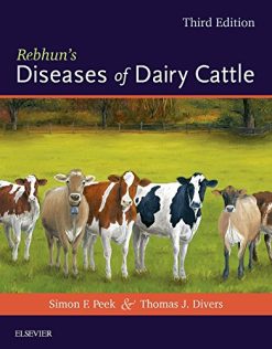 Rebhun’s Diseases of Dairy Cattle, 3rd Edition (Original PDF from Publisher)