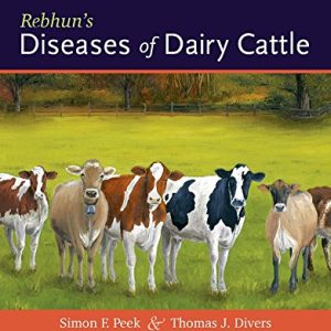 Rebhun’s Diseases of Dairy Cattle, 3rd Edition (Original PDF from Publisher)