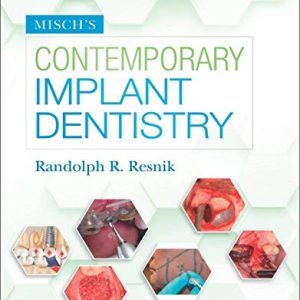 Misch’s Contemporary Implant Dentistry, 4th Edition (Original PDF from Publisher)