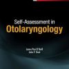 Self-Assessment in Otolaryngology (ORIGINAL PDF from Publisher)