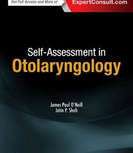 Self-Assessment in Otolaryngology (ORIGINAL PDF from Publisher)