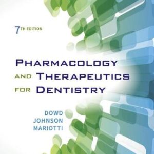 Pharmacology and Therapeutics for Dentistry, 7th Edition (Original PDF from Publisher)