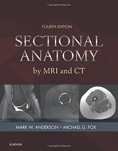 Sectional Anatomy by MRI and CT, 4th Edition