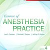 Essence of Anesthesia Practice, 4th Edition (PDF)