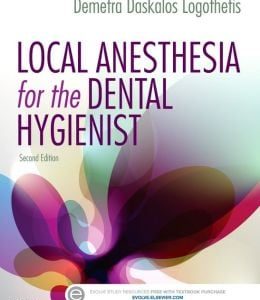 Local Anesthesia for the Dental Hygienist, 2nd Edition