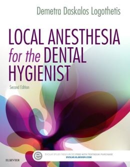 Local Anesthesia for the Dental Hygienist, 2nd Edition