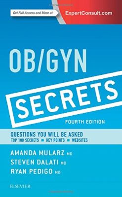 Ob/Gyn Secrets, 4th Edition (ORIGINAL PDF from Publisher)