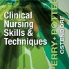 Clinical Nursing Skills and Techniques, 9th Edition (Original PDF from Publisher)