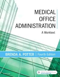 Medical Office Administration: A Worktext (Original PDF from Publisher)