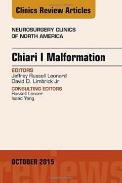 Chiari Malformation, An Issue of Neurosurgery Clinics of North America, 1e (The Clinics: Surgery) (PDF)