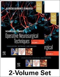 Schmidek and Sweet: Operative Neurosurgical Techniques, 7th edition, 2-Volume Set: Indications, Methods and Results (True PDF+ToC)