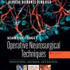 Schmidek and Sweet: Operative Neurosurgical Techniques 2-Volume Set: Indications, Methods and Results, 7th Edition (Original PDF from Publisher)