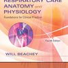 Respiratory Care Anatomy and Physiology: Foundations for Clinical Practice, 4th Edition (PDF)