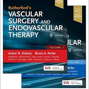 Rutherford’s Vascular Surgery and Endovascular Therapy, 2-Volume Set, 9th Edition (Videos, Organized)