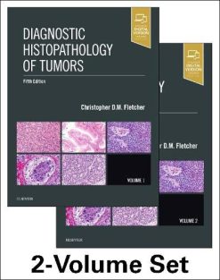 Diagnostic Histopathology of Tumors, 2 Volume Set, 5th Edition (True PDF)