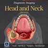 Diagnostic Imaging: Head and Neck, 3e (Original PDF from Publisher)