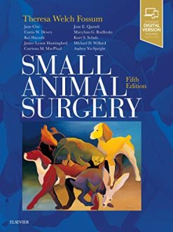 Small Animal Surgery, 5th Edition (Original PDF from Publisher)