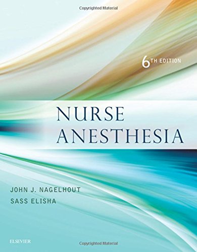 Nurse Anesthesia 6th Edition (Original PDF from Publisher)