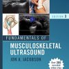 Fundamentals of Musculoskeletal Ultrasound (Fundamentals of Radiology), 3rd Edition (Videos, Organized)