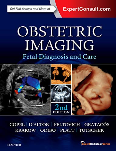 Obstetric Imaging: Fetal Diagnosis and Care: Expert Radiology Series, 2nd Edition (Videos, Organized)