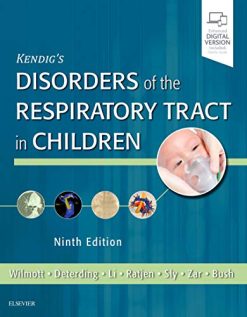 Kendig’s Disorders of the Respiratory Tract in Children, 9th Edition (Videos, Organized)