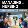 Leading and Managing in Nursing, 7th edition (Original PDF from Publisher)
