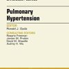 Pulmonary Hypertension, An Issue of Cardiology Clinics, 1e (The Clinics: Internal Medicine) (PDF)